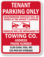 Tenant Parking Only, Unauthorized Vehicles Towed Custom Sign
