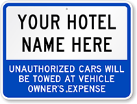 Custom Tow Away Sign, Add Hotel Name