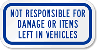 Not Responsible for Damage Sign