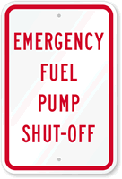 Emergency Fuel Pump Shut-Off Sign