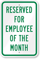 Employee Of The Month Plastic Parking Sign