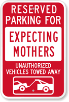 Reserved Parking For Expecting Mothers Sign