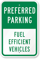 Fuel Efficient Vehicles Parking Sign