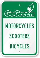 GoGreen - Motorcycles Scooters Bicycles Sign