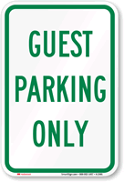 GUEST PARKING ONLY Sign