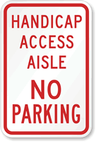 Handicap Access Aisle No Parking Sign