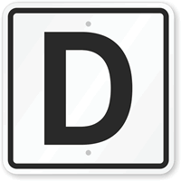 Letter D Parking Spot Sign