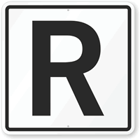 Letter R Parking Spot Sign