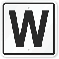 Letter W Parking Spot Sign