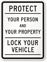Lock Your Vehicle Sign