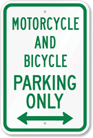 Motorcycle And Bicycle Parking Only Sign