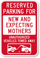 Reserved Parking For New And Expecting Mothers Sign
