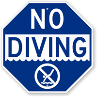No Diving  Swimming Pool Sign