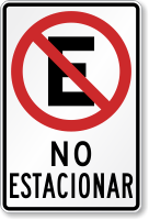 No Estacionar Spanish Parking Sign