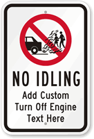 Custom No Idling Sign