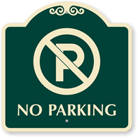 No Parking, Small (with symbol) Sign