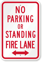 No Parking Or Standing, Fire Lane Sign