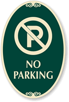 No Parking, Large (with symbol) Sign