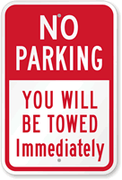 No Parking Tow Away Sign