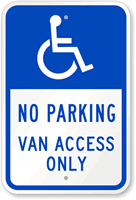 No Parking Van Access Only Sign (with Graphic)