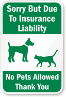 No Pets Allowed Thank You Sign