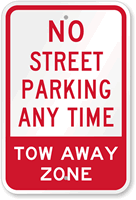 No Street Parking Any Time Sign