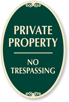 Private Property No Trespassing Sign
