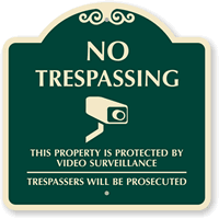 No Trespassing Video Surveillance Sign