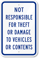 Not Responsible For Theft, Damage To Vehicles Sign