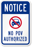 No POV Authorized Sign (With Symbol)