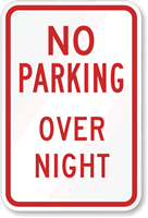 No Parking Overnight Parking Sign