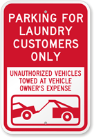 Parking For Laundry Customers Only Sign