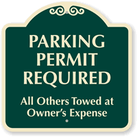 Parking Permit Required Sign | Towed Away SignatureSign, SKU: K-8708