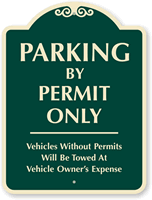 Parking By Permit Only, Vehicles Towed Sign