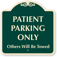 Patient Parking Only Sign