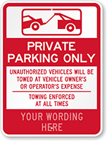 Private Parking Only Unauthorized Vehicles Towed Sign