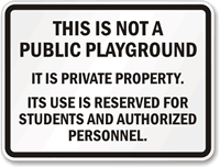 Public Playground Private Property Students Sign