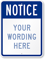 Notice Custom Visitor (blue reverse) Sign