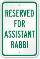 Reserved For Assistant Rabbi Sign