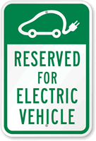 Reserved For Electric Vehicle Sign