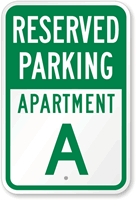 Reserved Parking Apartment A Sign