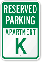Reserved Parking Apartment K Sign