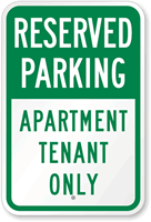 Reserved Parking Apartment Tenant Only Sign