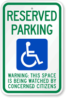 Reserved Parking with Handicap Symbol Sign