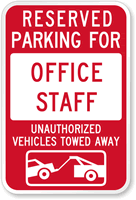 Reserved Parking For Office Staff Sign