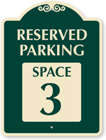 Reserved Parking - Space 3 SignatureSign