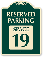 Reserved Parking - Space 19 SignatureSign