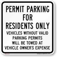 Permit Parking Residents only Vehicles Towed Sign