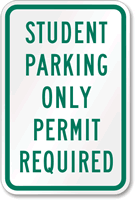Student parking only permit required Sign