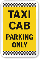 TAXI CAB PARKING ONLY Sign